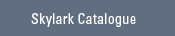 skylark catalogue